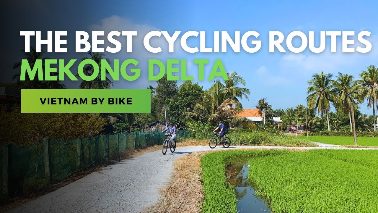 Cycling Tour Mekong Delta Saigon to Chau Doc 3 Days